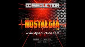 Pochette de The Nostalgia EP de DJ Seduction
