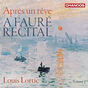 Pochette Après un rêve: A Fauré Recital, Volume 1