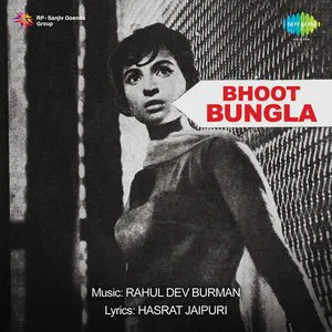 Pochette de Bhoot Bungla de Rahul Dev Burman - Hasrat Jaipuri