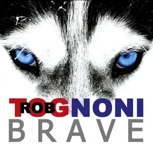 Pochette de Brave de Rob Tognoni