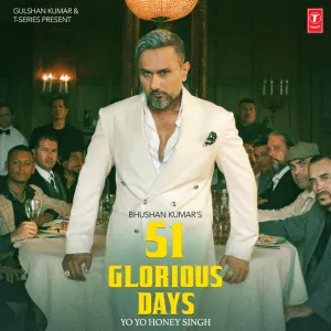 Pochette de 51 Glorious Days de Yo Yo Honey Singh