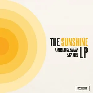 Pochette de The Sunshine LP de Amerigo Gazaway