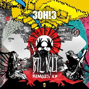 Pochette de BTL/YGLT (Remix EP) de 3OH!3
