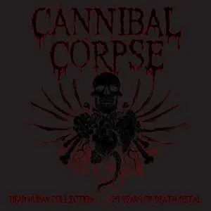 Pochette de Dead Human Collection: 25 Years of Death Metal de Cannibal Corpse