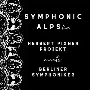 Pochette de Symphonic Alps Live de Berliner Symphoniker