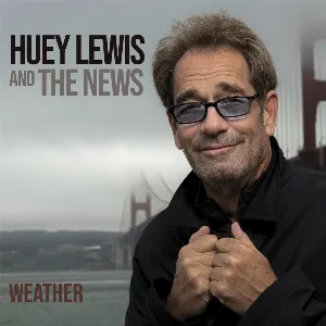 Pochette de Weather de Huey Lewis and the News