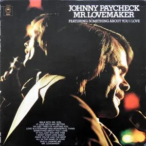 Pochette de Mr. Lovemaker de Johnny Paycheck