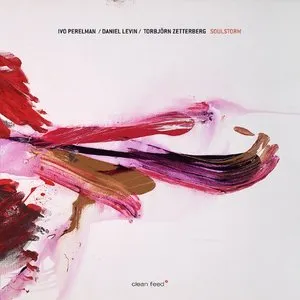 Pochette de Soulstorm de Ivo Perelman