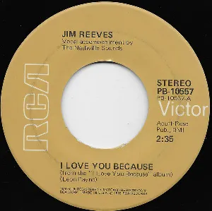 Pochette de I Love You Because / Is This Me? de Jim Reeves