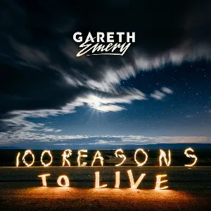 Pochette de 100 Reasons to Live de Gareth Emery