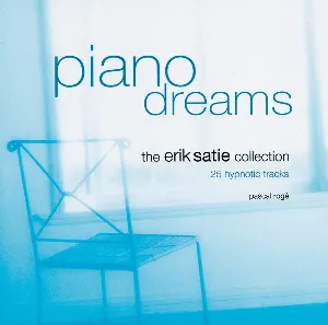 Pochette Piano Dreams: The Erik Satie Collection