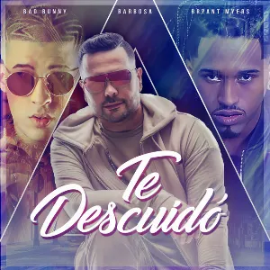 Pochette de Te descuidó de Bad Bunny - Bryant Myers