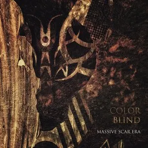 Pochette de Color Blind de Massive Scar Era