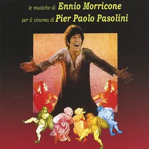 Pochette Le musiche di Ennio Morricone per il cinema di Pier Paolo Pasolini