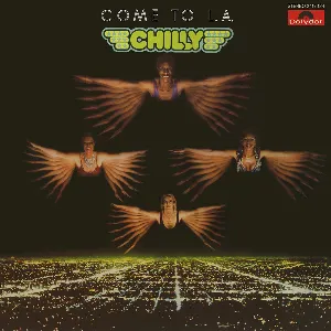 Pochette de Come to L.A. de Chilly