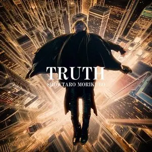 Pochette de TRUTH de Showtaro Morikubo