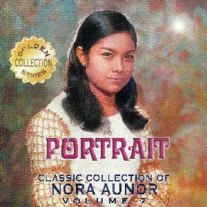 Pochette de Classic Collection of Nora Aunor Vol. 7 (Portrait) de Nora Aunor