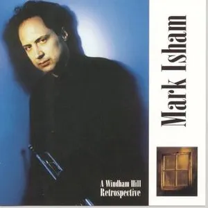 Pochette de A Windham Hill Retrospective de Mark Isham