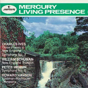 Pochette Ives: Three Places in New England / Symphony no. 3 / Schuman: New England Triptych / Mennin: Symphony no. 5
