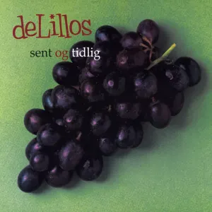 Pochette de Sent og tidlig de deLillos