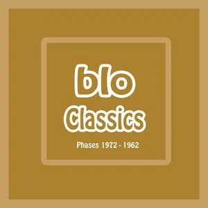 Pochette de Phases 1972-1982 de BLO