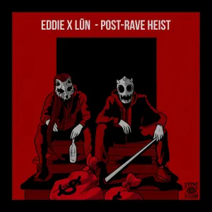 Pochette de Post‐Rave Heist de EDDIE