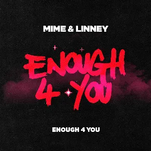 Pochette de ENOUGH 4 YOU de Linney