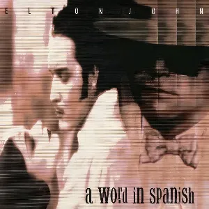 Pochette de A Word In Spanish de Elton John