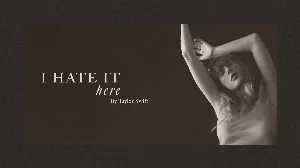 Pochette de I Hate It Here de Taylor Swift