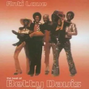Pochette de Anti Love: The Best of Betty Davis de Betty Davis