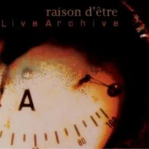 Pochette de Live Archive de raison d’être
