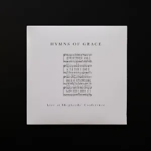 Pochette de Hymns of Grace (Live at Shepherds Conference) de Keith & Kristyn Getty