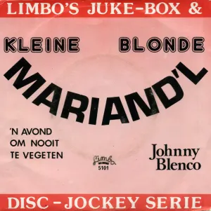 Pochette de Kleine blonde Mariand’l / ’n Avond om nooit te vergeten de Johnny Blenco