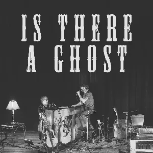 Pochette Is There a Ghost (live acoustic)