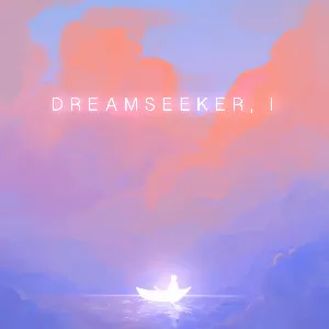 Pochette de Dreamseeker, I: Dawn de KAINBEATS