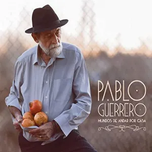 Pochette de Mundos de andar por casa de Pablo Guerrero