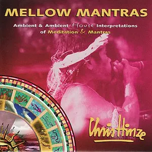 Pochette de Mellow Mantras de Chris Hinze