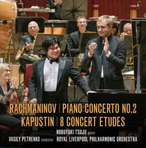 Pochette de Rachmaninov: Piano Concerto no. 2 / Kapustin: 8 Concert Etudes de Sergei Rachmaninoff - Nikolai Kapustin - Vasily Petrenko - Royal Liverpool Philharmonic Orchestra