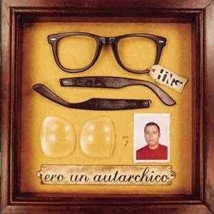 Pochette de Ero un autarchico de Frankie Hi-NRG MC