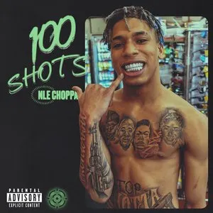 Pochette de 100 Shots de NLE Choppa