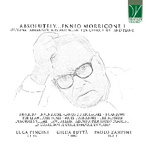 Pochette de Absolutely… Ennio Morricone I (Original Arrangements and Music for Cello, Flute and Piano) de Ennio Morricone