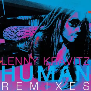Pochette de Human (Remixes) de Lenny Kravitz