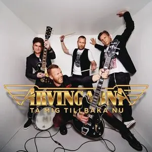 Pochette de Ta mig tillbaka nu de Arvingarna
