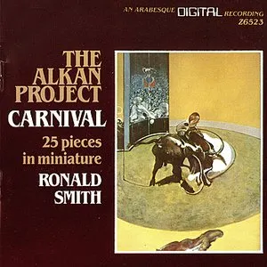 Pochette de The Alkan Project: Carnival, 25 Pieces in Miniature de Charles-Valentin Alkan