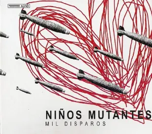 Pochette de Mil disparos de Niños Mutantes