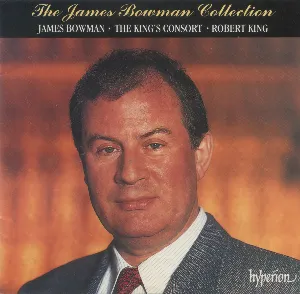Pochette de The James Bowman Collection de James Bowman - The King’s Consort