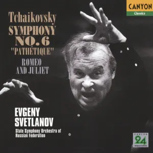 Pochette de Symphony no. 6 “Pathetique” / Romeo and Juliet de State Academic Symphony Orchestra of Russia “Evgeny Svetlanov” - Pyotr Ilyich Tchaikovsky - Yevgeny Svetlanov
