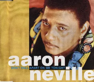 Pochette de Don’t Fall Apart on Me Tonight de Aaron Neville