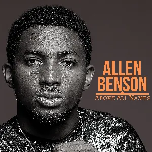 Pochette de Above All Names de Allen Benson
