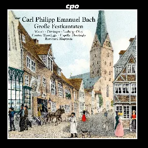 Pochette de Große Festkantaten de Carl Philipp Emanuel Bach